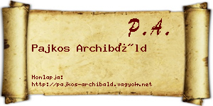 Pajkos Archibáld névjegykártya